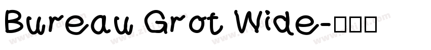 Bureau Grot Wide字体转换